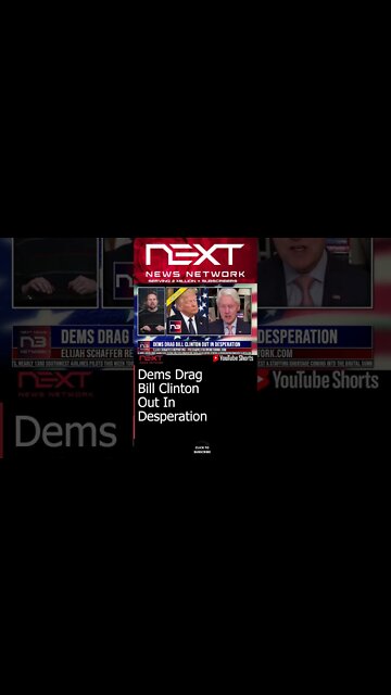 Dems Drag Bill Clinton Out In Desperation #shorts
