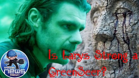 Is Larys Strong a GreenSeer in House of the Dragon?