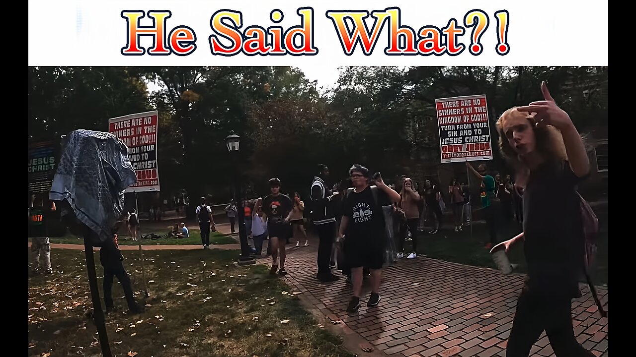 ROWDY COLLEGE STUDENTS HEAR ABOUT THE WRATH OF GOD & LOVE OF GOD FROM STREET PREACHER