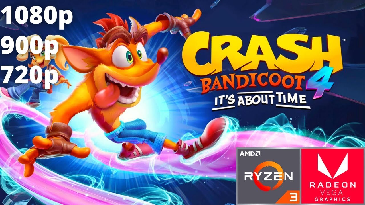 Crash Bandicoot 4: It's About Time - Ryzen 3 3200G Vega 8 & 16 GB RAM/8 GB RAM/1X8 GB RAM