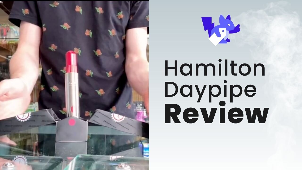 Hamilton Daypipe Review