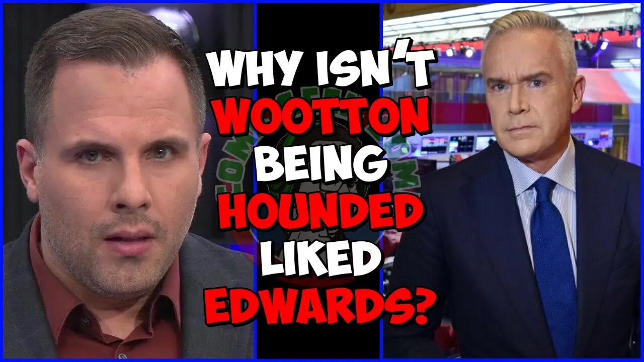 Dan Wootton Colleagues/friends HOUNDED Huw Edwards & the BBC. Why not Wootton?