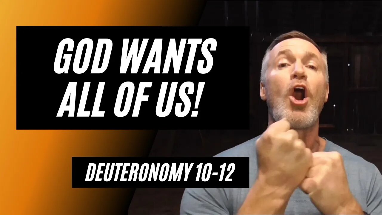 Daily Bible Breakdown: God Wants All of Us!