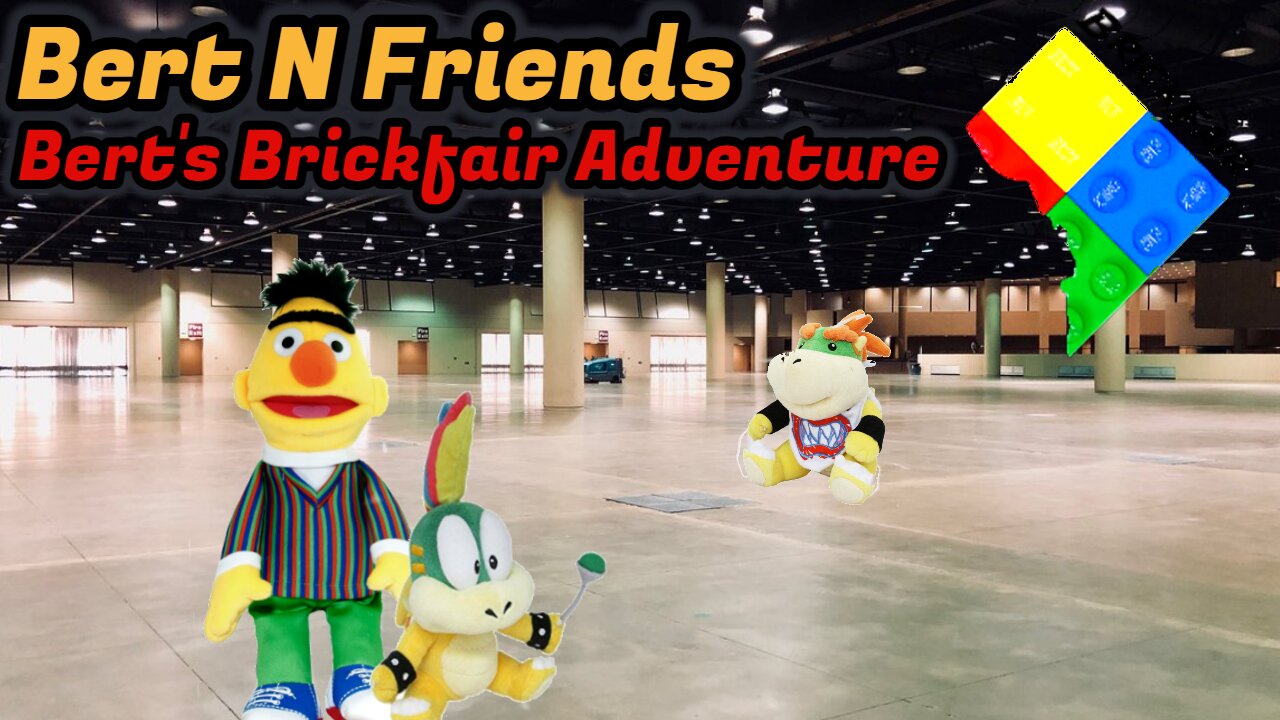 (S6E3) Bert's BrickFair Adventure - Bert 'N Friends