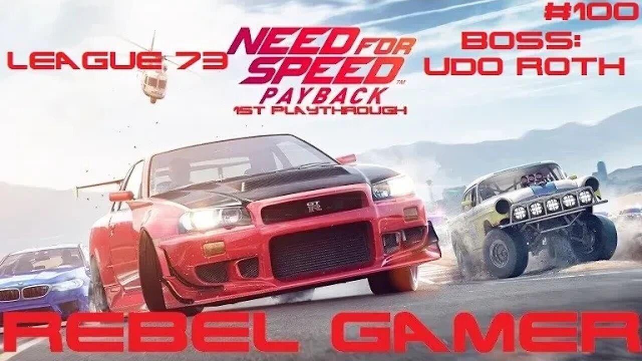 Need for Speed Payback - League 73 Boss: Udo Roth (#100) - XBOX SERIES X