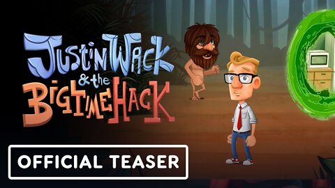 Justin Wack and the Big Time Hack - Official Teaser Trailer