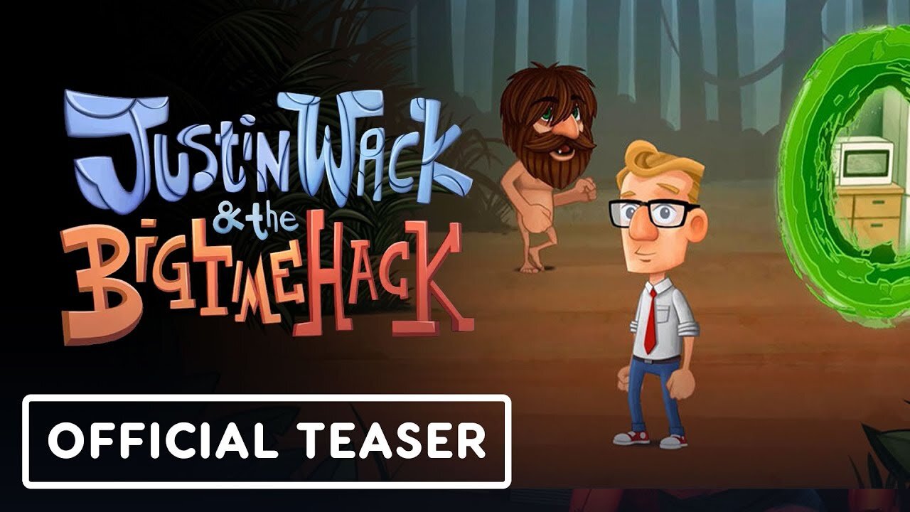 Justin Wack and the Big Time Hack - Official Teaser Trailer