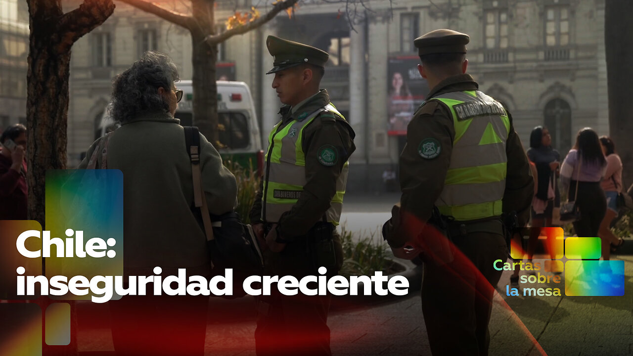 Chile: inseguridad creciente