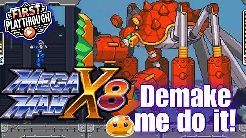 【Mega Man X8 Demake】Fanmade 16-Bit Action – First Time Playing X8!