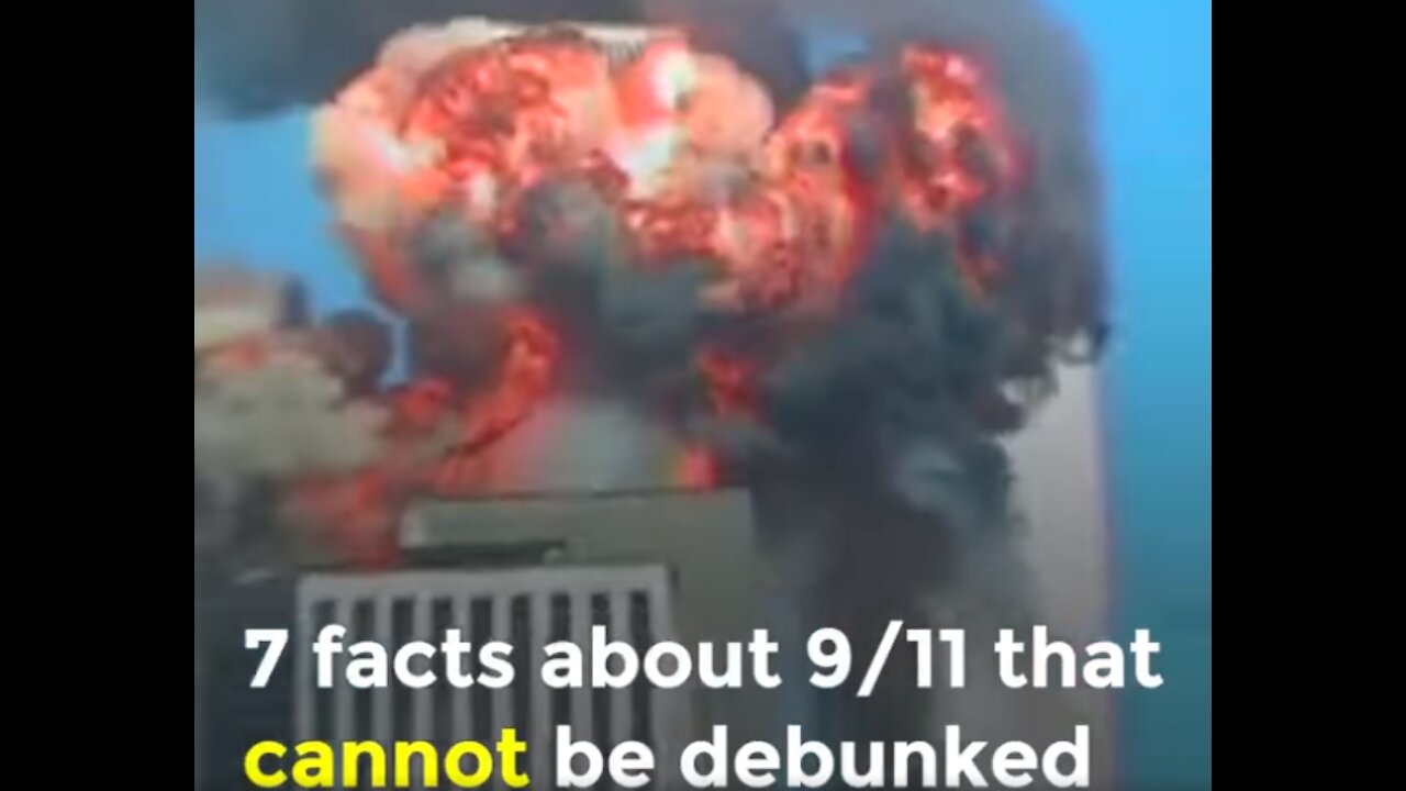 7 Facts About 9/11 That Cannot Be Debunked