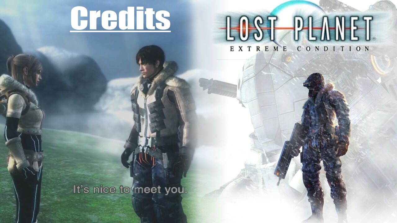 Lost Planet: Extreme Condition (Credits)