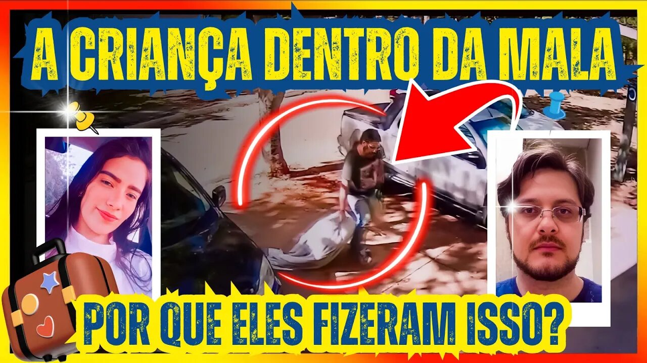 A MENINA QUE FOI ESCONDIDA DENTRO DE UMA MALA