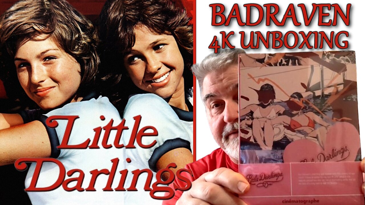 Little Darlings 4K Bluray Unboxing