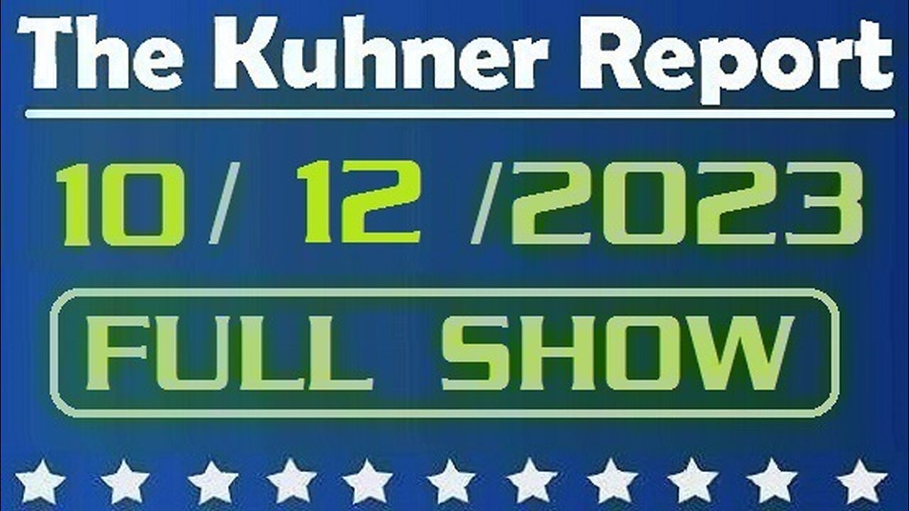 The Kuhner Report 10/12/2023 [FULL SHOW] Israel prepares for ground operation in Gaza; Muslim terrorists are calling for a day of anti-jewish violence. Do you take these threats seriously? Are you taking precautions to protect yourself?