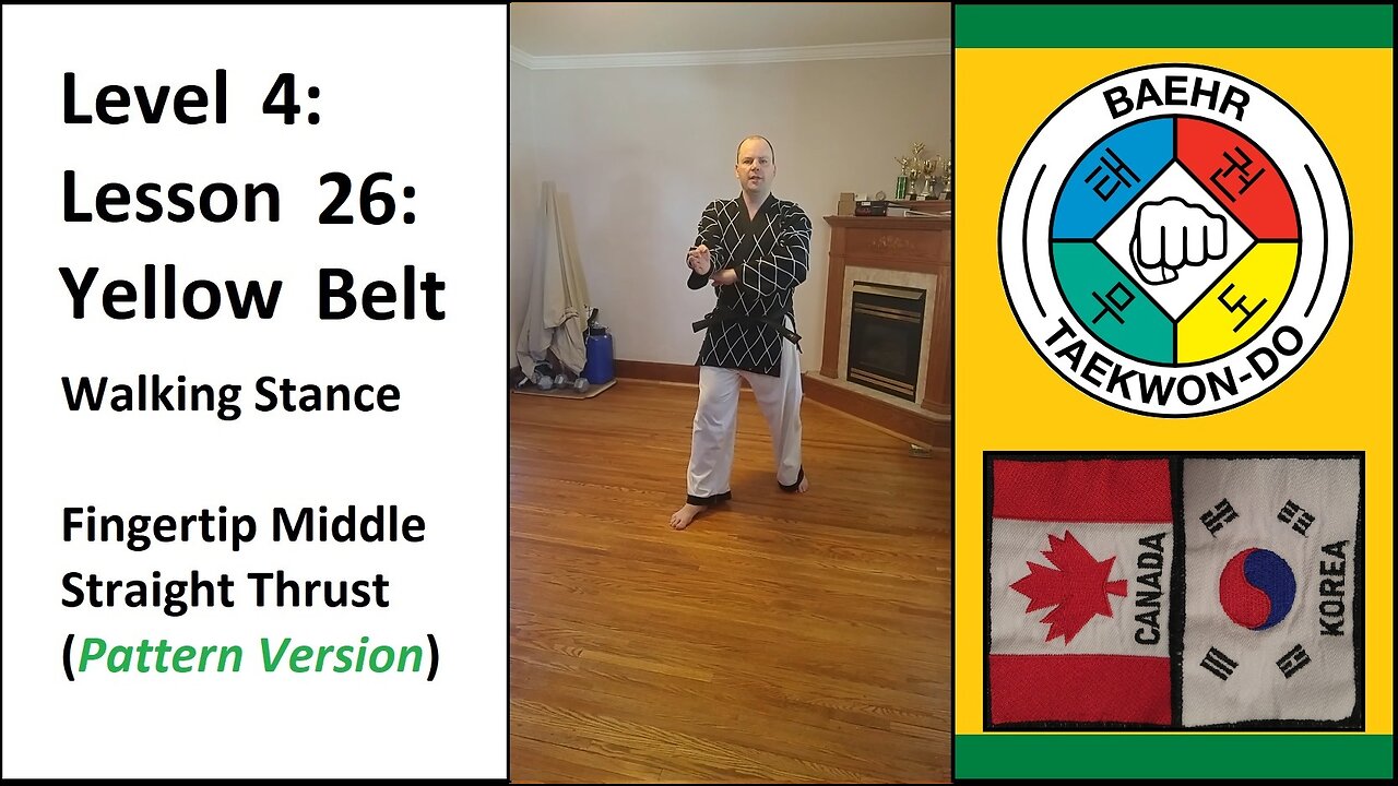 Baehr Taekwondo: 04-26: Green Stripe: Walking Stance - Fingertip Middle Straight Thrust (Pattern Ver)