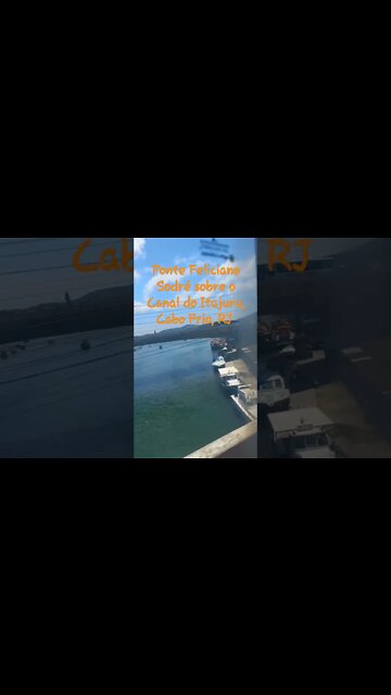 Ponte Feliciano Sodré, Cabo Frio,RJ