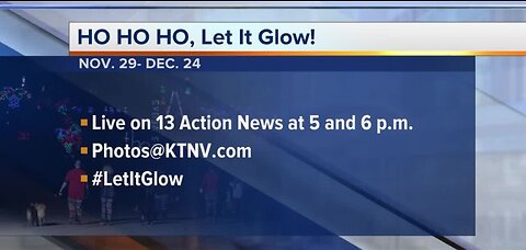 HO HO HO, Let It Glow!