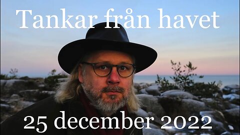Tankar från havet 25 december 2022