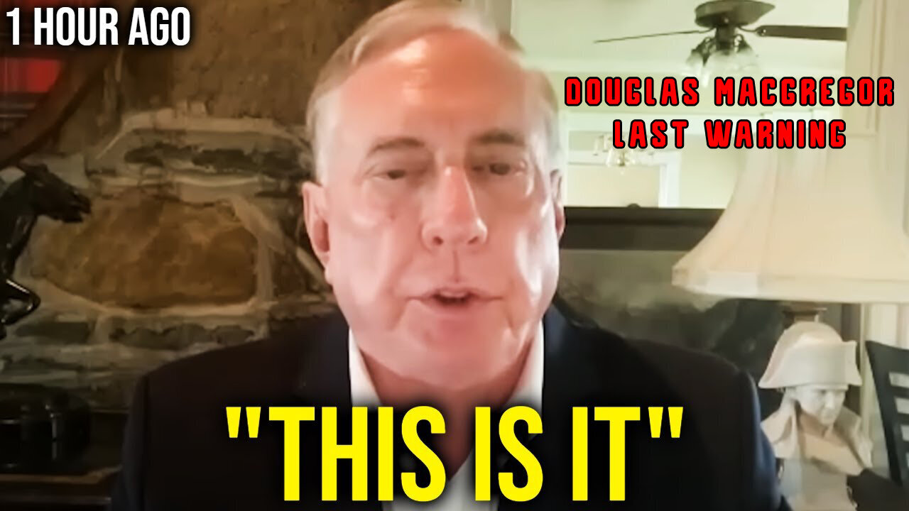 Col. Douglas Macgregor: What the Media Won't Tell You