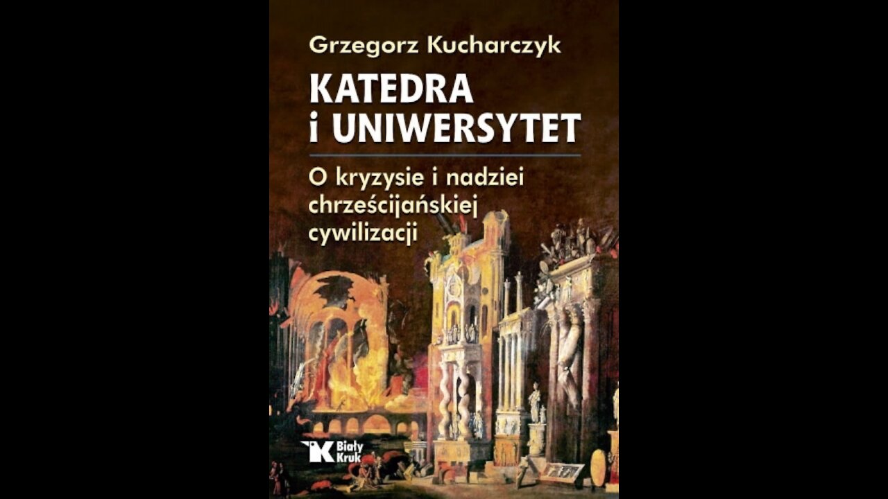 Grzegorz Kucharczyk "Katedra i uniwersytet"