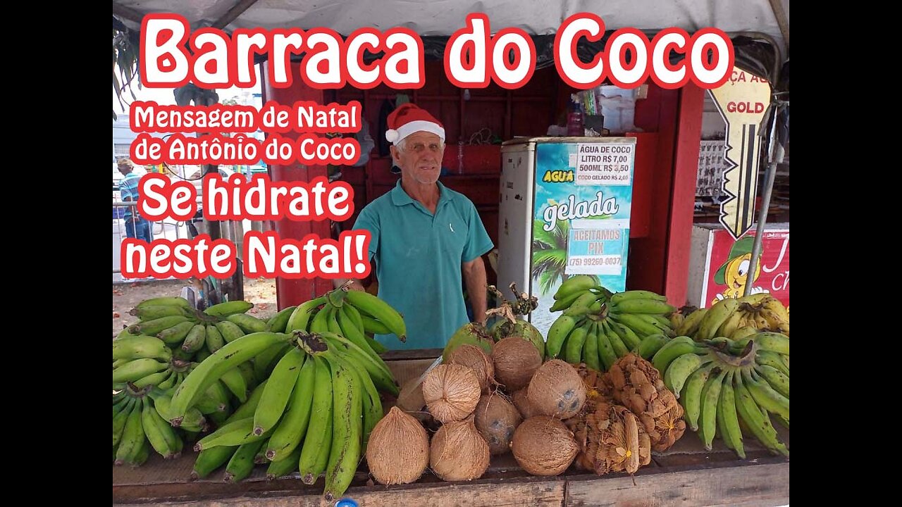 Mensagem de Natal de Antonio do Coco. Se hidrate neste Natal!