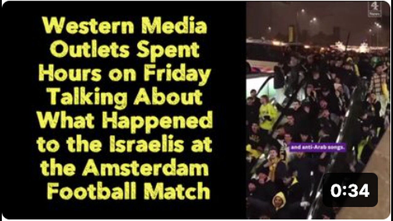 Western Media Outlets Spent Hours: What Happened to the Israelis at the Amsterdam Football Match