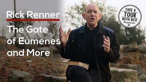 The Gate of Eumenes and More with Rick Renner