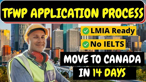 How Apply & Move To Canada In 14 Days - International Mobility Program 2023