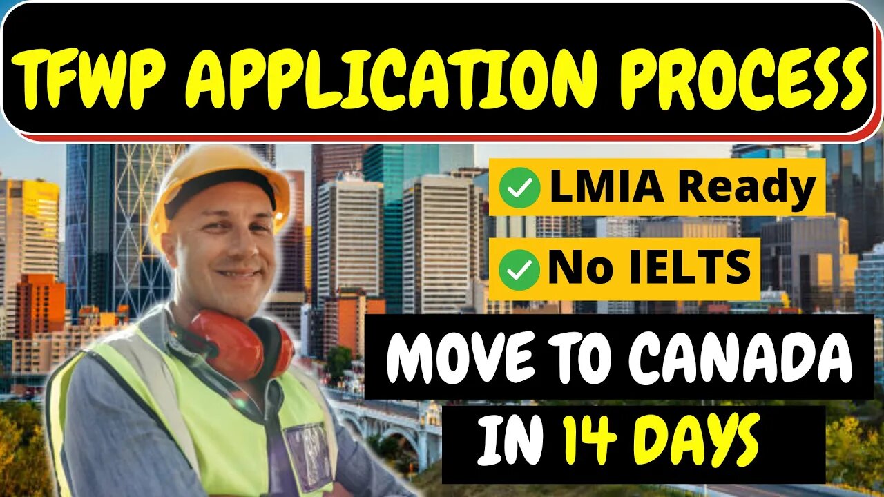 How Apply & Move To Canada In 14 Days - International Mobility Program 2023