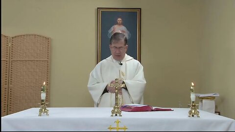 Daily Holy Mass for Wednesday, May 4th, 2022