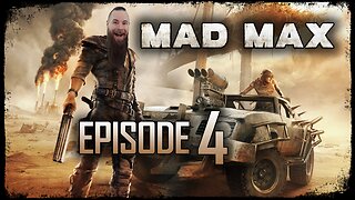 Mad Max // Episode 4 // GRIFFA THE MYSTIC // Gameplay Walkthrough