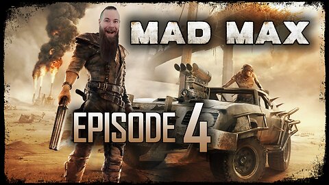 Mad Max // Episode 4 // GRIFFA THE MYSTIC // Gameplay Walkthrough