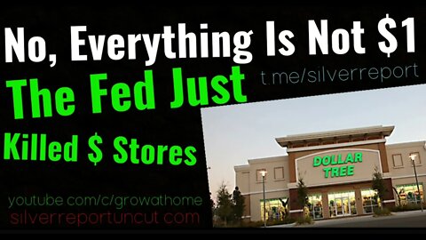 The End Of Everything's $1, Dollar Tree Forced To Raise Prices As Retailers To Pass It On