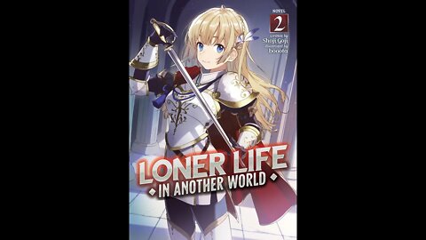 Loner Life in Another World Vol. 2