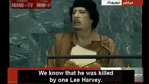 The Gaddafi speech to the UN: JFK was killed by Israel