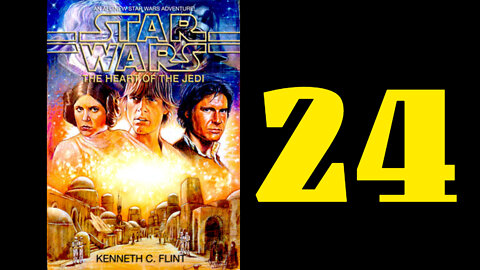 Let's Read: Heart of the Jedi [24]