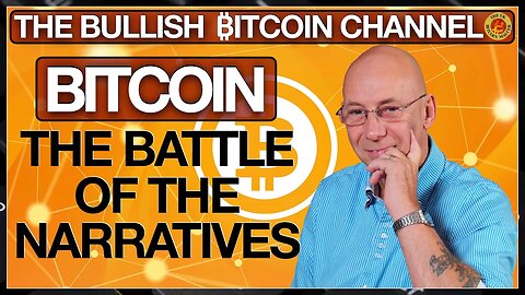 BITCOIN, DIG IN, WE'RE WINNING THE BATTLE OF THE NARRATIVES… ON THE BULLISH ₿ITCOIN CHANNEL (EP 515)