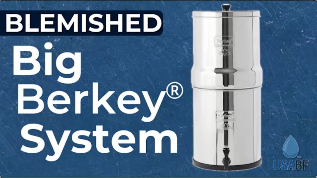 Blemished Big Berkey® (2.25 gallons), USA Berkey Filters