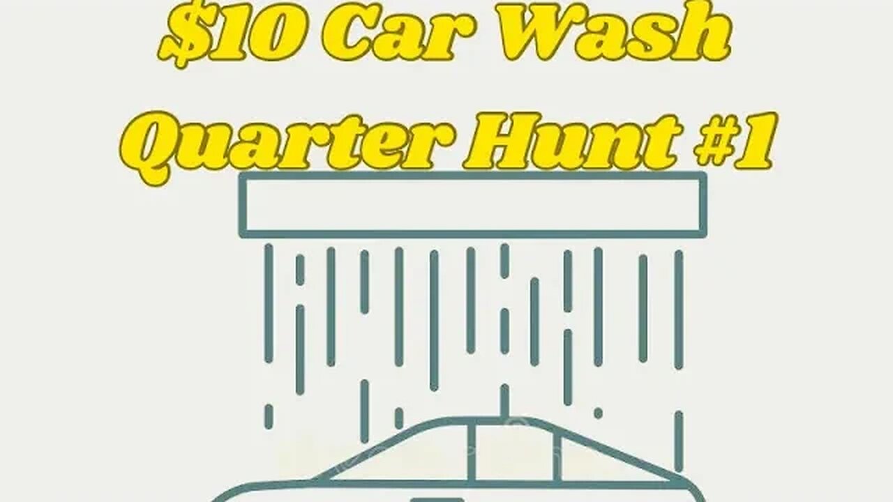 NEW SERIES! Part 1 LIVE! $10 Quarter Carwash Hunt