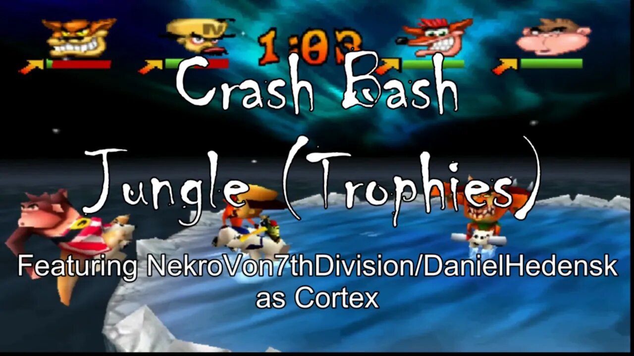 Crash Bash: Jungle (Trophies)