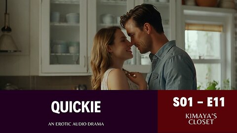 S01 - E11: Quickie | Spicy Audiobook / Short Story