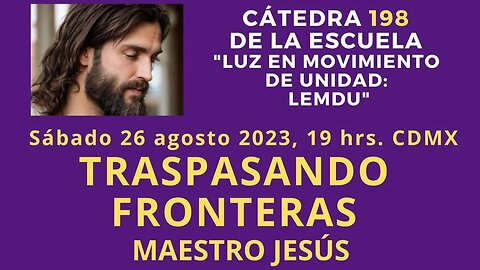 LEMDU | Maestro Jesús: “Traspasando fronteras” | Cátedra 198.