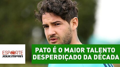 Beting: "Pato é o maior talento desperdiçado da década"