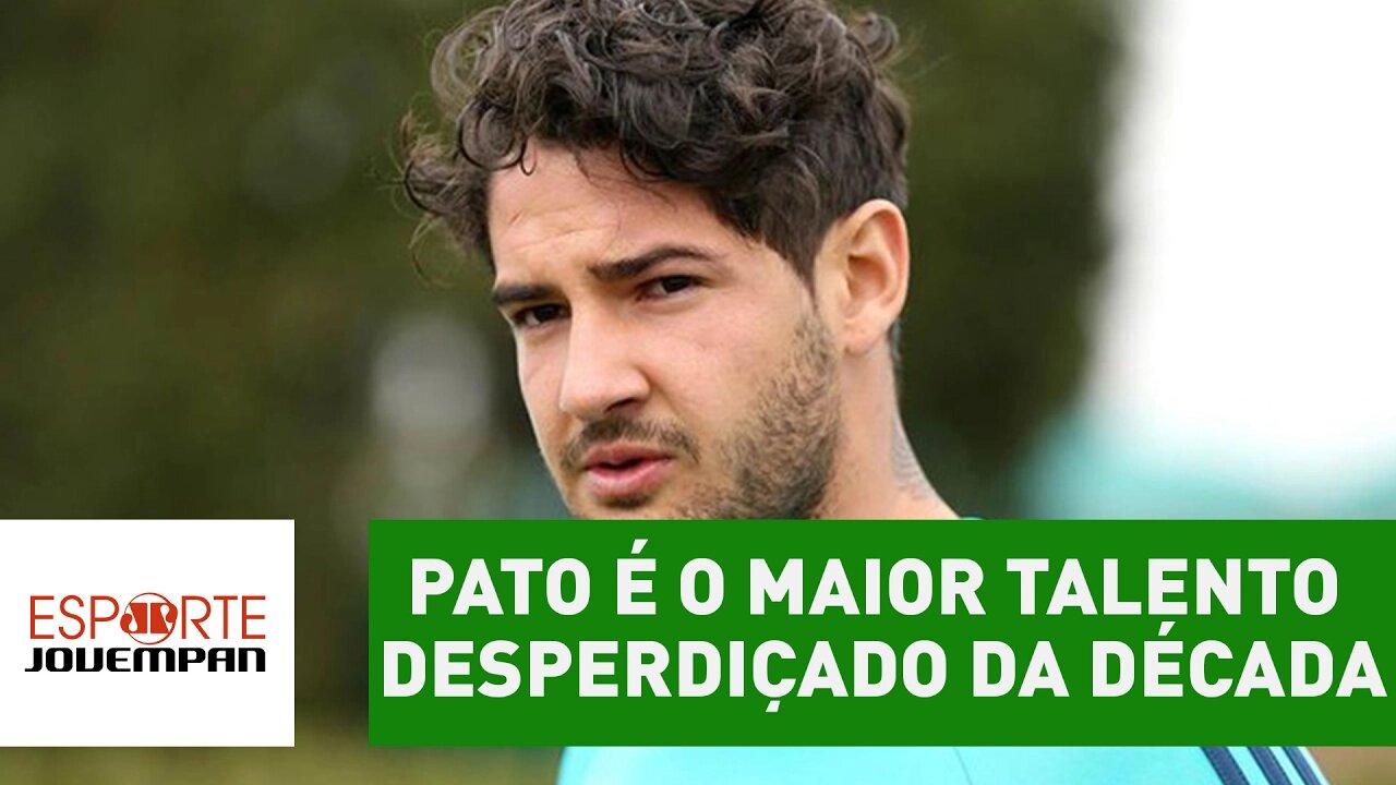 Beting: "Pato é o maior talento desperdiçado da década"