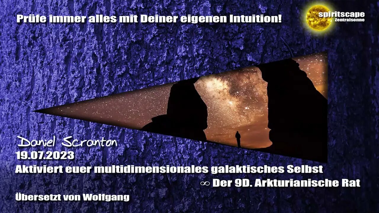 Aktiviert euer multidimensionales galaktisches Selbst – Der 9D Arkturianische Rat