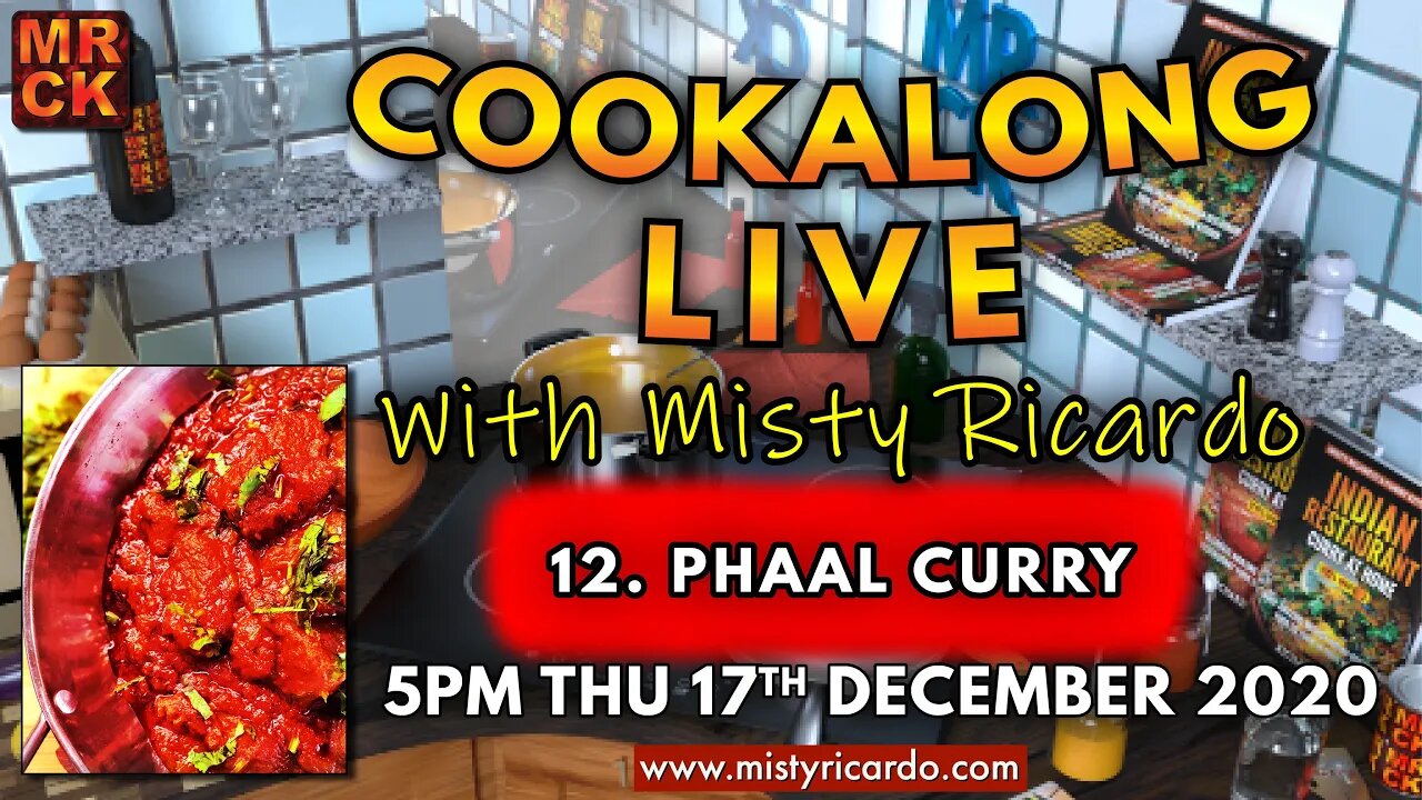 Cookalong Live with Misty Ricardo | 12. Phaal Curry