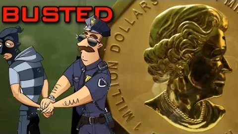 Arrests Made In MASSIVE GOLD Maple Coin Heist