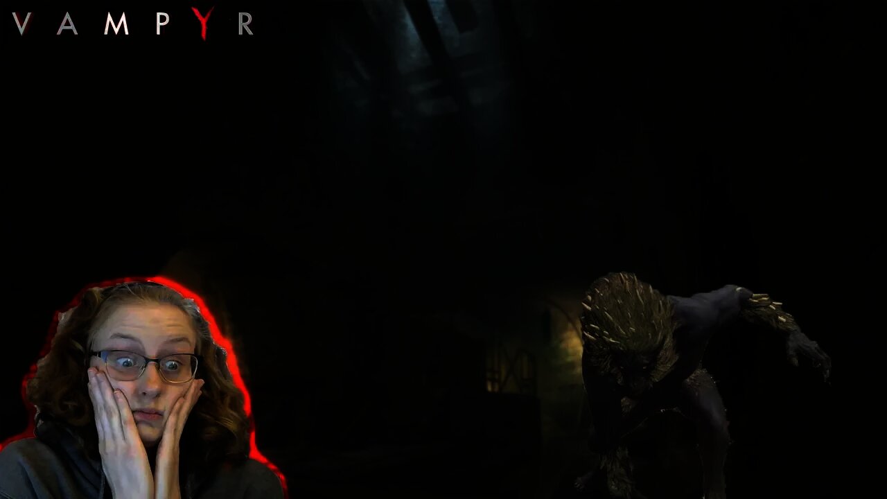 Not the Sewer Beast!!!: Vampyr #11