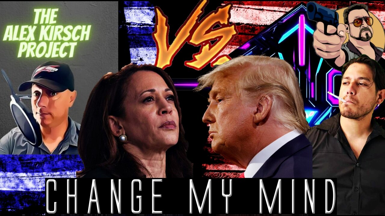 Why are you Voting for Kamala and Why should I - Change My Mind!!