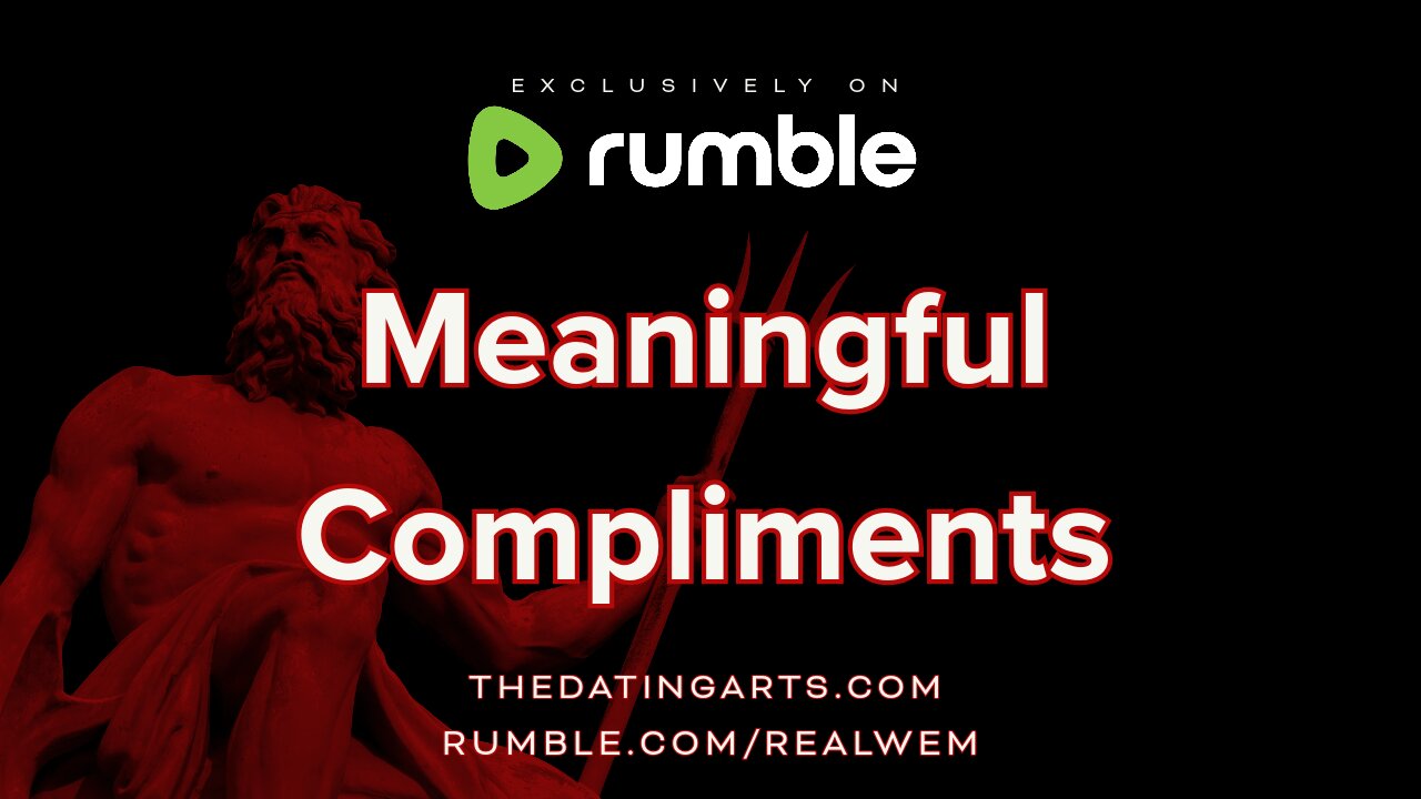 Meaningful Compliments